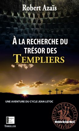 À la recherche du trésor des templiers