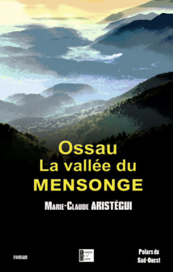 couverture de Ossau, la vallée du mensonge