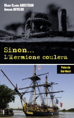 Sinon… L’Hermione coulera
