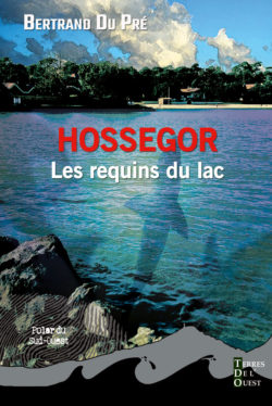 Hossegor, les requins du lac