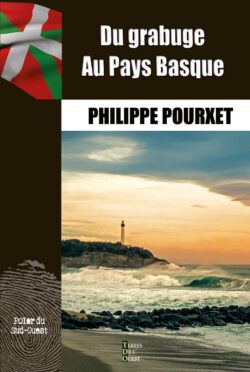 Du grabuge au Pays-Basque