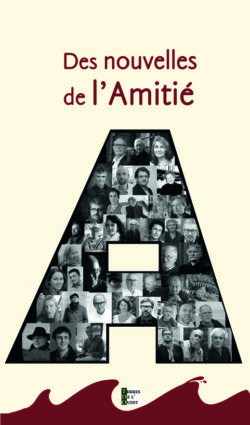 Des nouvelles de l’Amitié