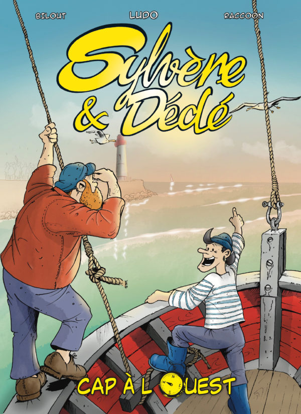 Sylvère et dédé Cap à l'Ouest