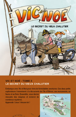 Le secret du vieux chalutier (tome 3) Vic et Noé