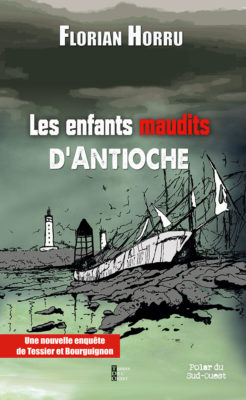 Les enfants maudits d’Antioche