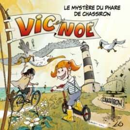 Vic & Noé tome 2