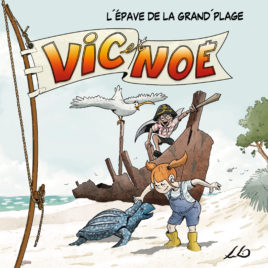 L’épave de la Grand Plage (tome 4) Vic et Noé