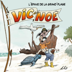 Vic & Noé tome 4