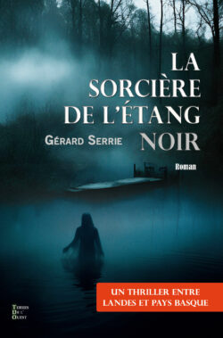 La sorcière de l’étang noir