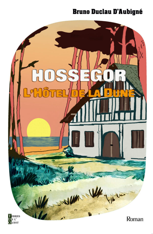 L'hôtel de la Dune - poche