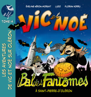 Vic & Noé tome 14